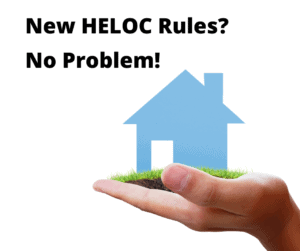 New HELOC Rules