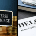 learning the differences between HELOC and Reverse mortgage
