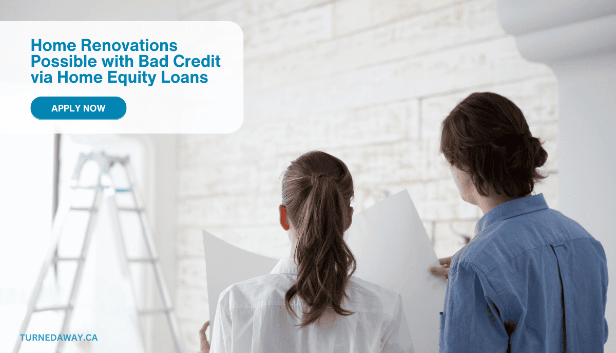 Making Home Renovations Possible with Bad Credit via Home Equity Loans