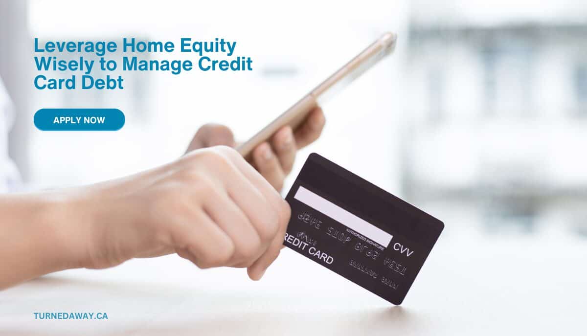 Leverage Home Equity Wisely to Manage Credit Card Debt