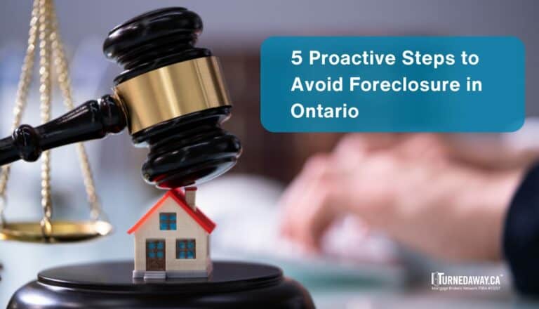5 Proactive Steps to Avoid Foreclosure in Ontario