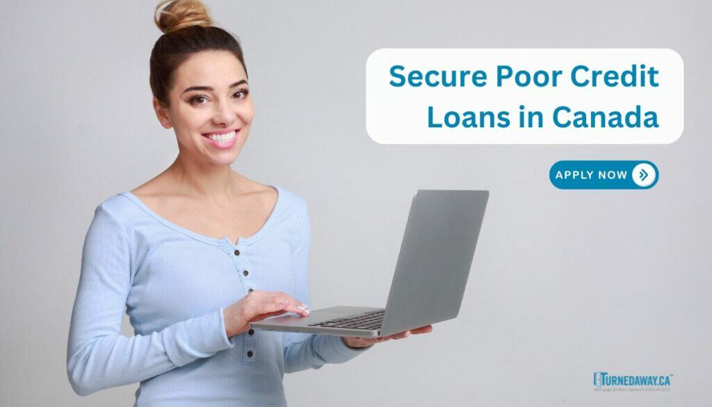 How to Secure Poor Credit Loans in Canada