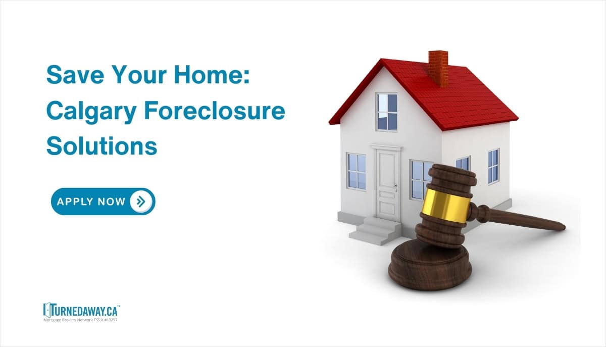 Calgary Foreclosures: Help for Homeowners to Save their Home