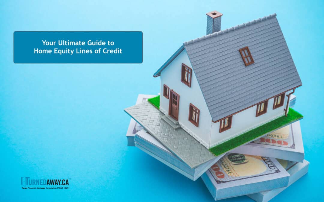 Understanding HELOCs in Ontario: Your Ultimate Guide to Home Equity Lines of Credit