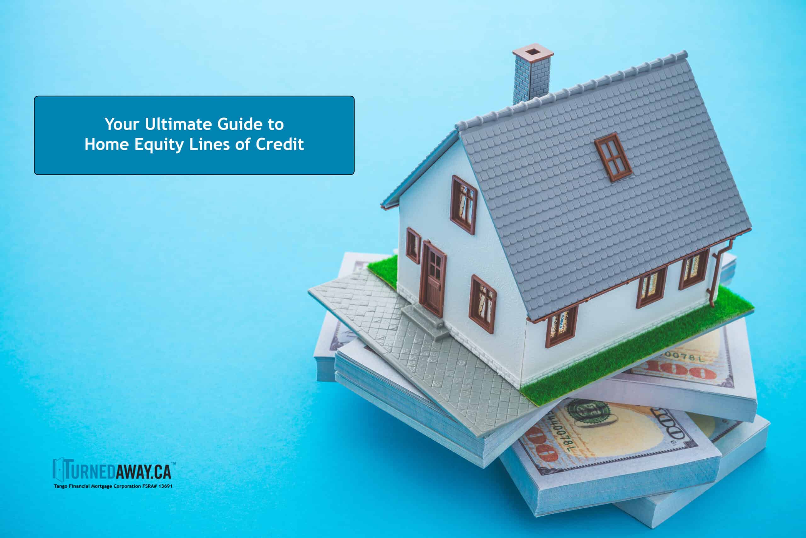 Understanding HELOCs in Ontario: Your Ultimate Guide to Home Equity Lines of Credit
